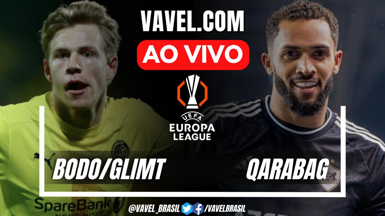 Bodo/Glimt x Qarabag AO VIVO (1-1)