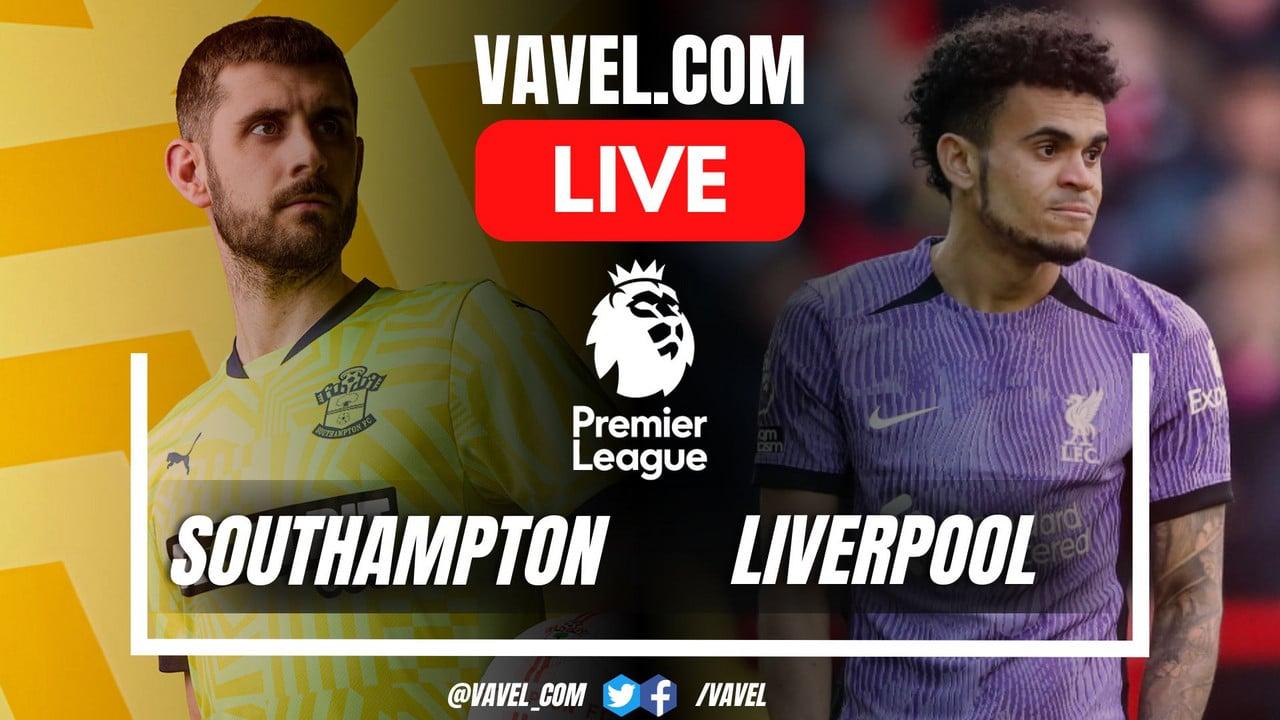 Southampton vs Liverpool LIVE Score Updates (0-0)