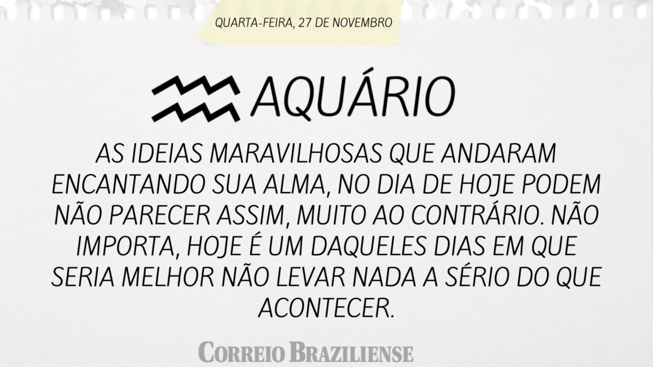 Aquário | 27 de novembro