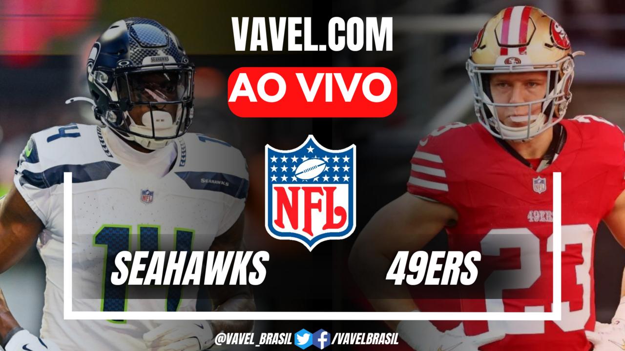 Seattle Seahawks x San Francisco 49ers AO VIVO (3-7)