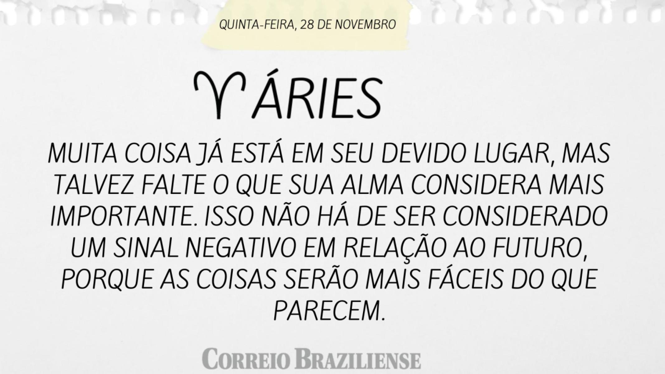 ÁRIES | 28 DE NOVEMBRO