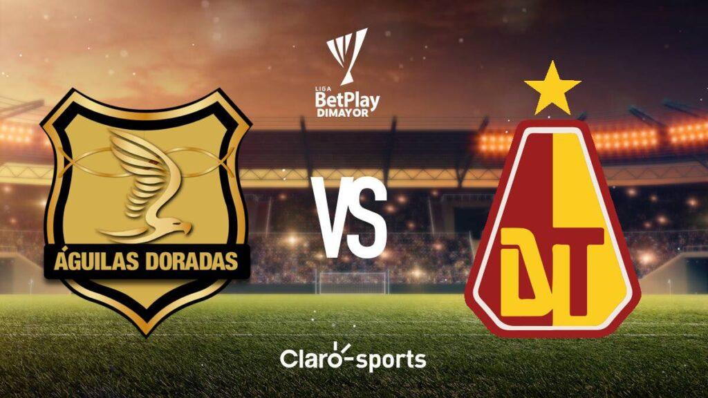 Águilas Doradas vs Deportes Tolima.