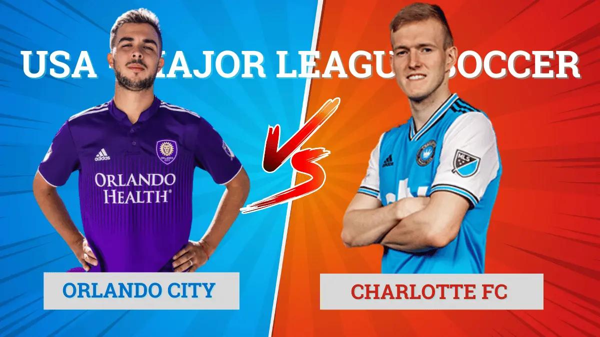 Orlando City vs Charlotte FC