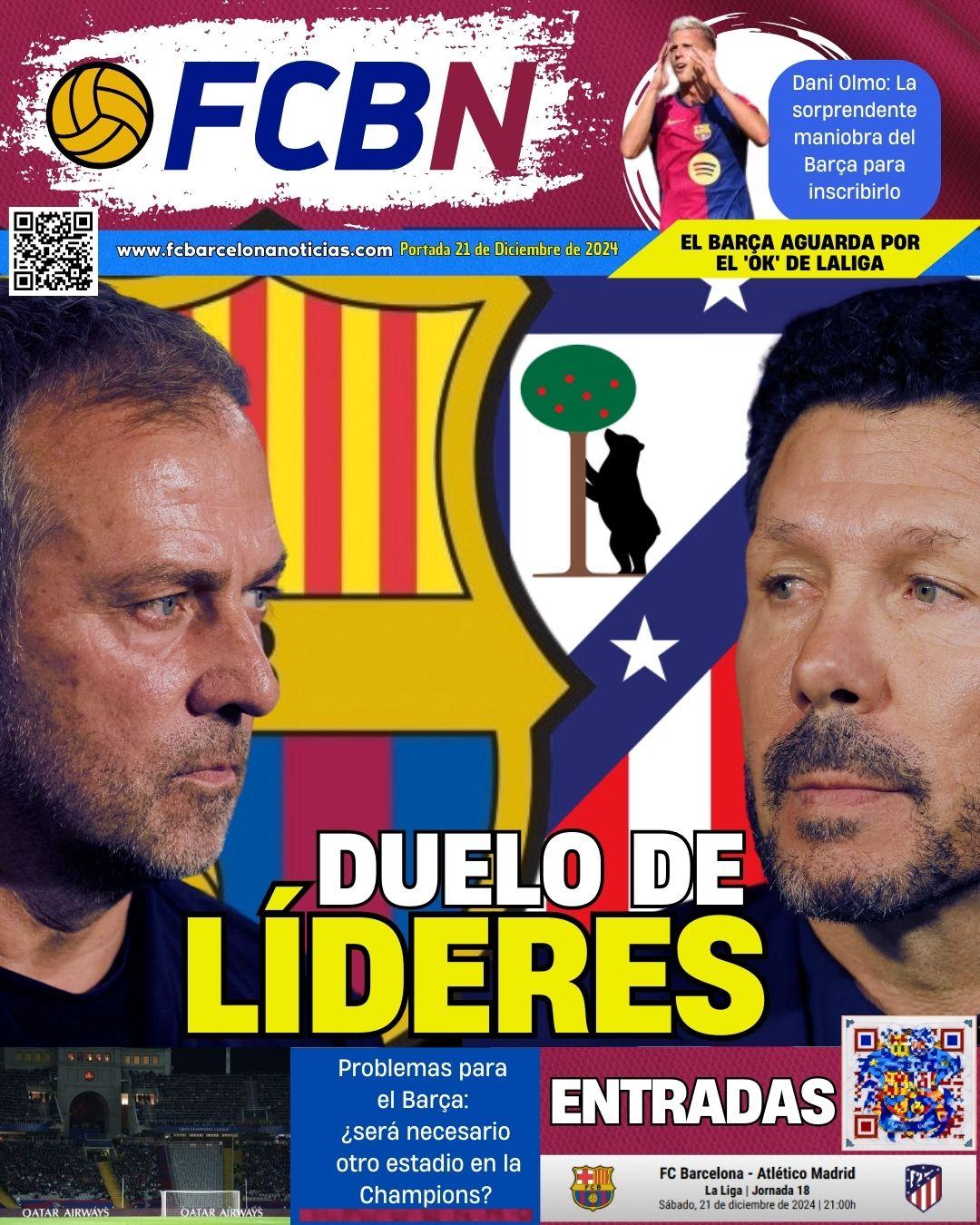 Portada de FCBN 21/12/2024: DUELO DE LÍDERES.