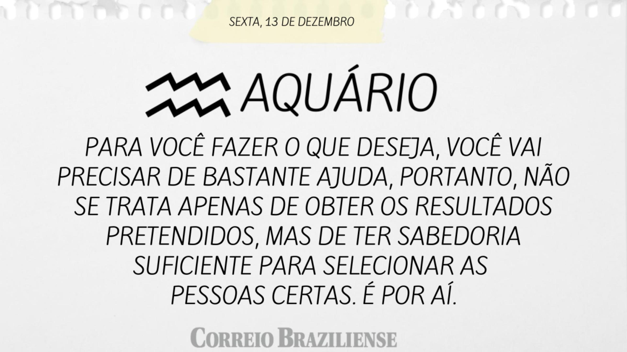 AQUÁRIO | 13 DE DEZEMBRO