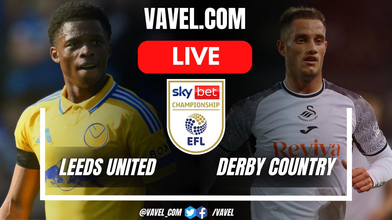 Leeds United vs Derby Country LIVE Score Updates in EFL Championship (0-0)