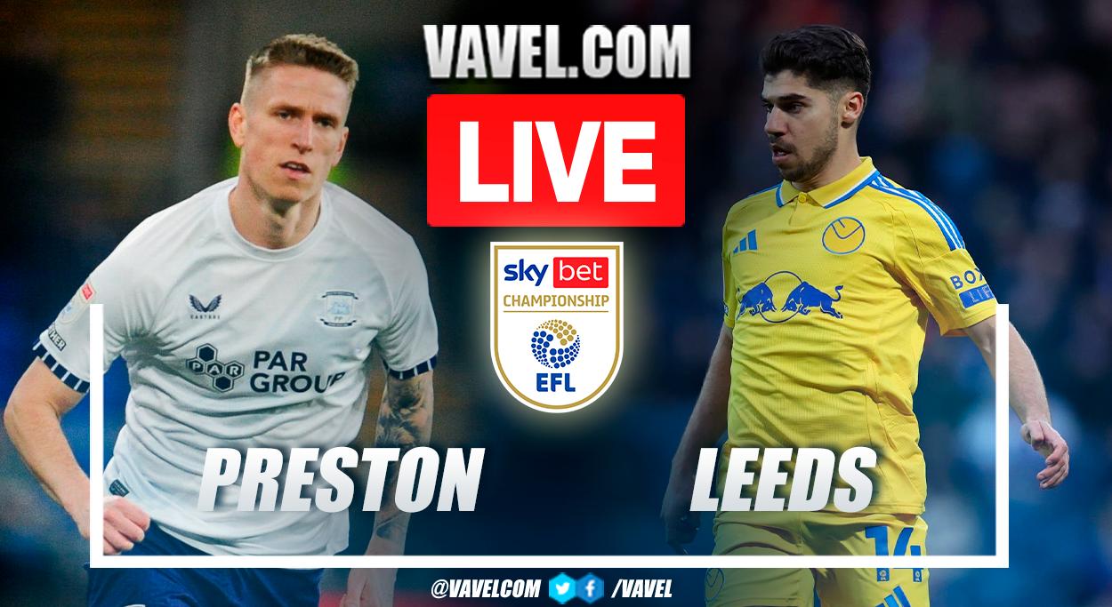 Preston North vs Leeds United LIVE