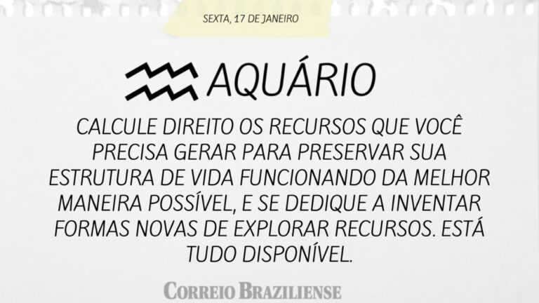 Horóscopo do Dia: O Que os Astros Revelam para Esta Sexta (17/1)