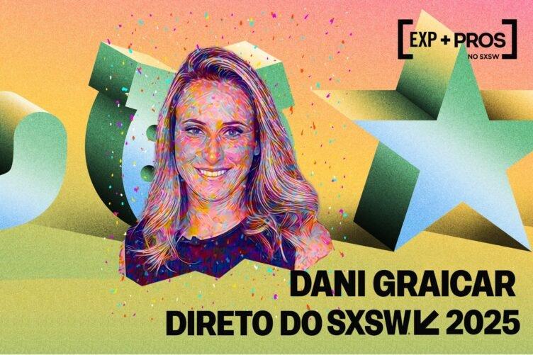 Dani Graicar Direto do SXSW