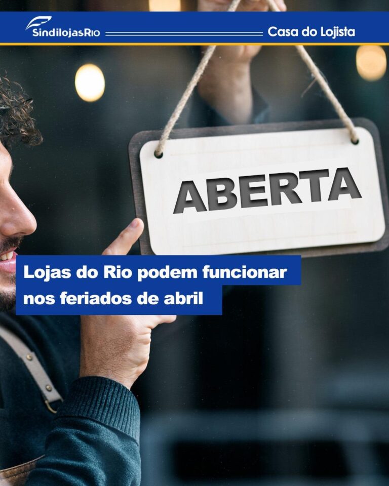 Funcionamento das Lojas do Rio nos Feriados de Abril: Direitos dos Trabalhadores e Regras