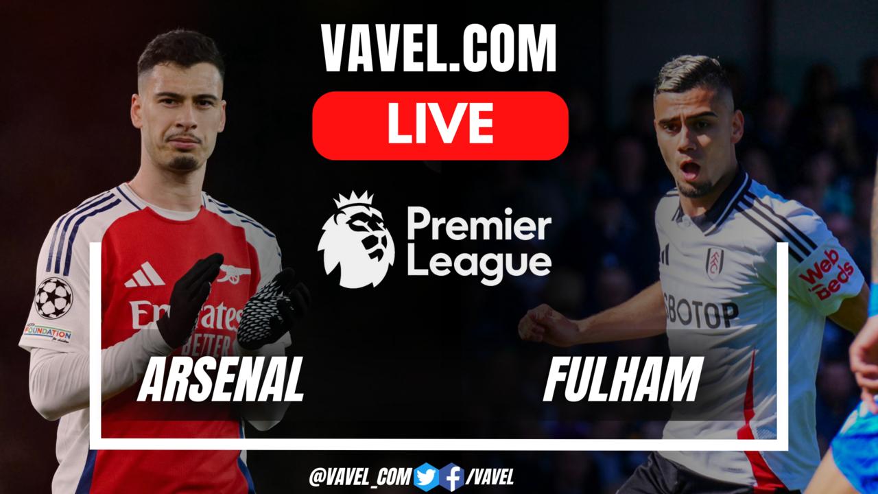 Arsenal vs Fulham LIVE Score Updates (0-0)