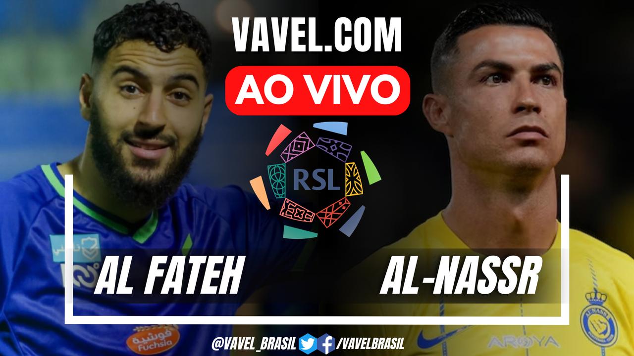 Al Fateh x Al-Nassr AO VIVO hoje (0-0)