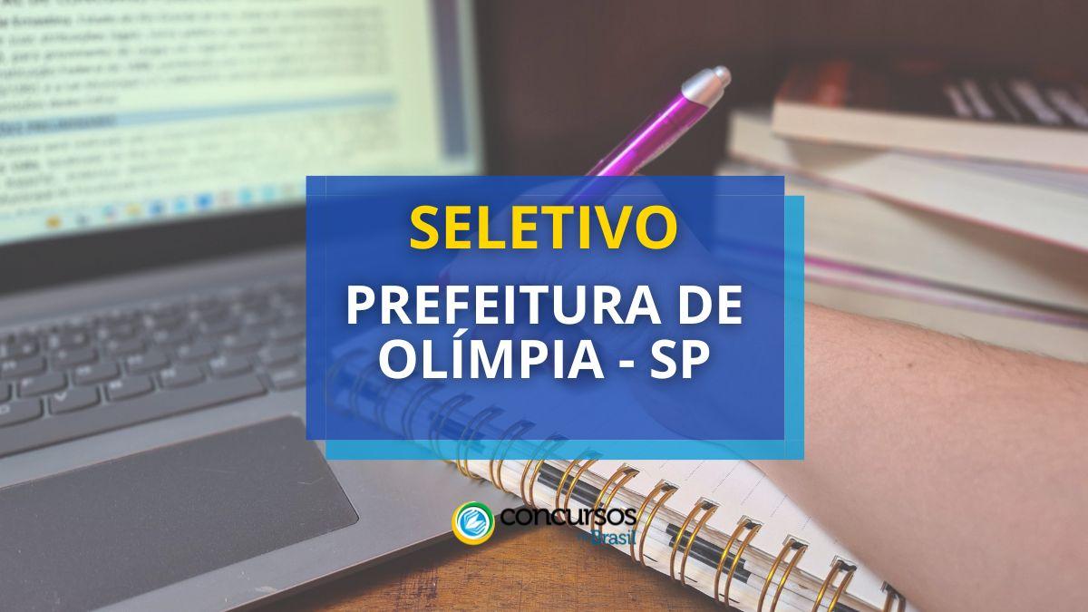 Processo Seletivo Prefeitura de Olímpia – SP