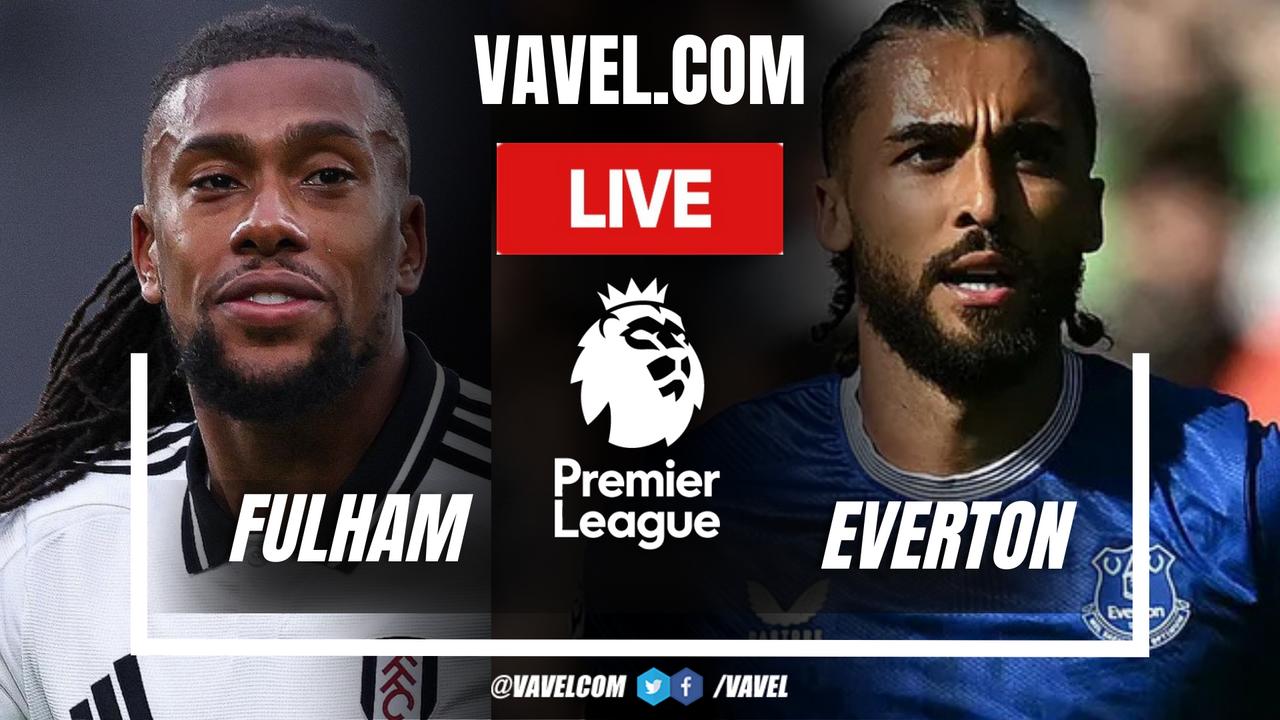 Highlights and Goals Fulham vs Everton