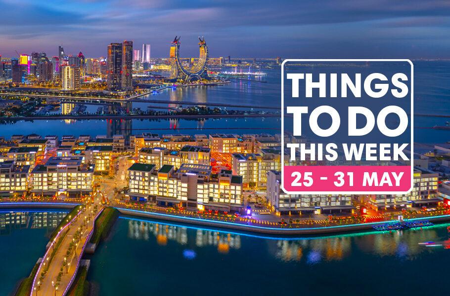 Eventos em Doha de 25 a 31 de Maio de 2025