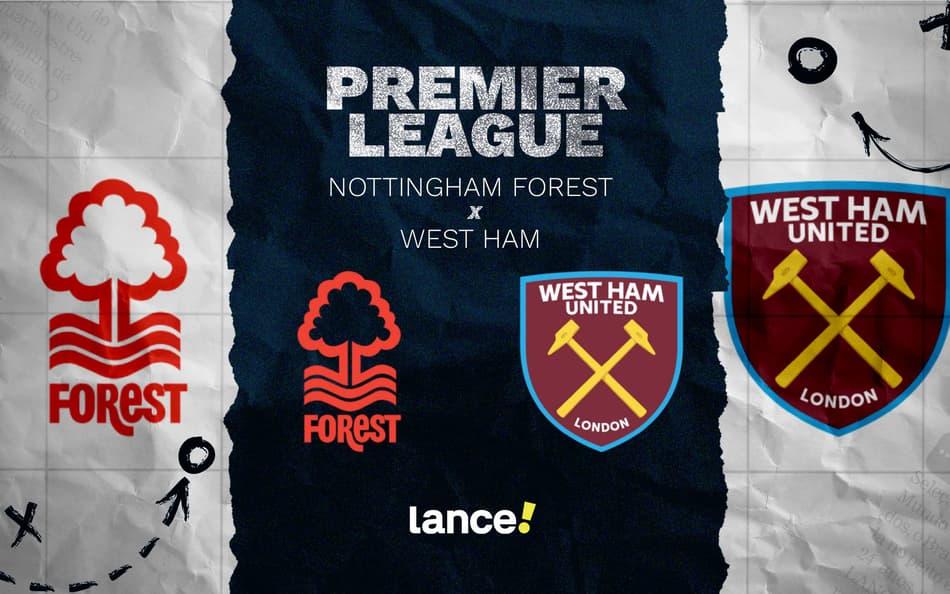 Nottingham Forest x West Ham - Premier League