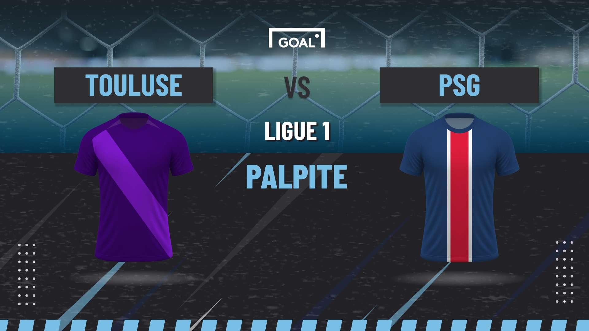 Palpite Toulouse x PSG.