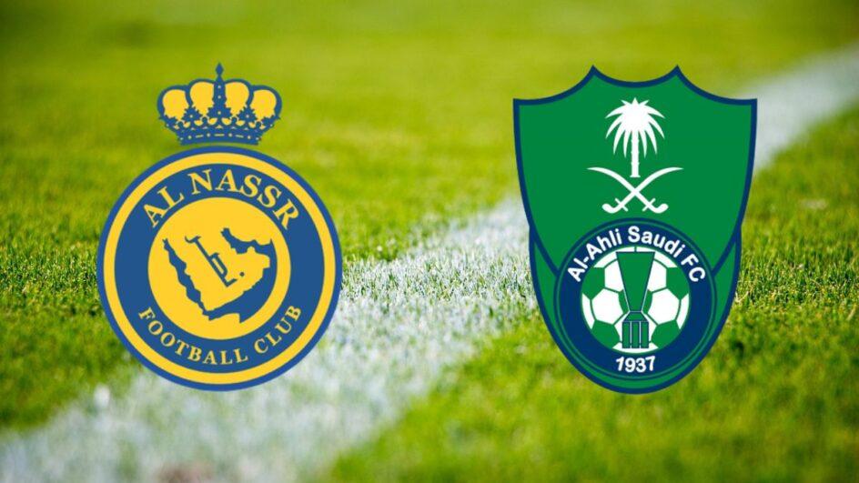 Al-Nassr x Al-Ahli