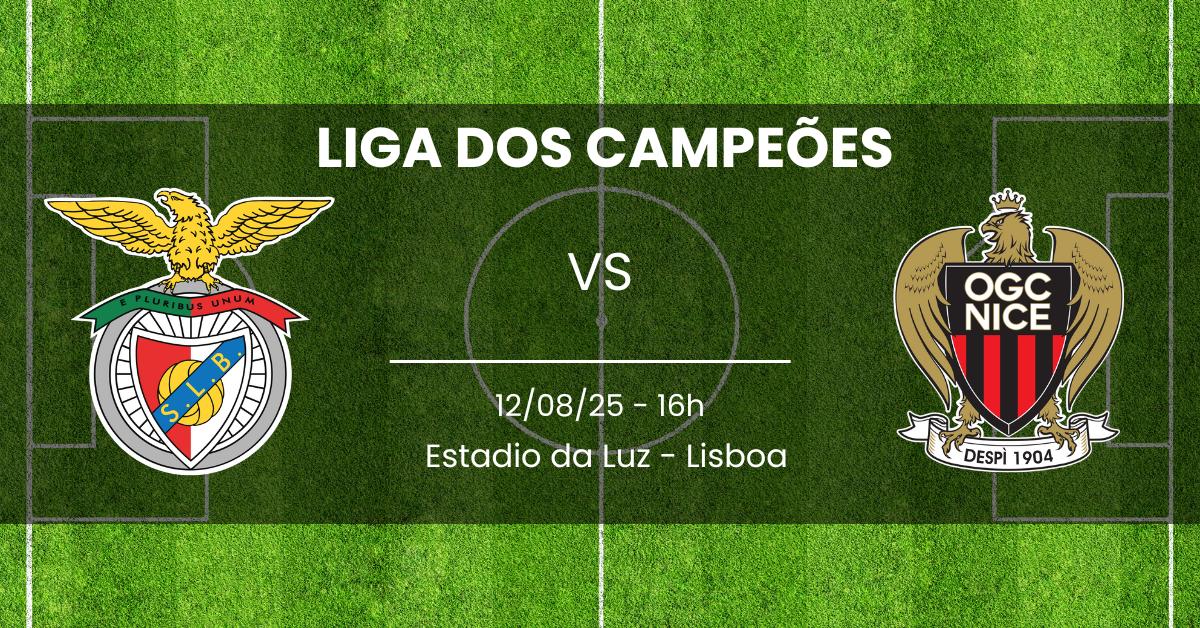 Benfica x Nice 12/08/25 Liga Dos Campeões