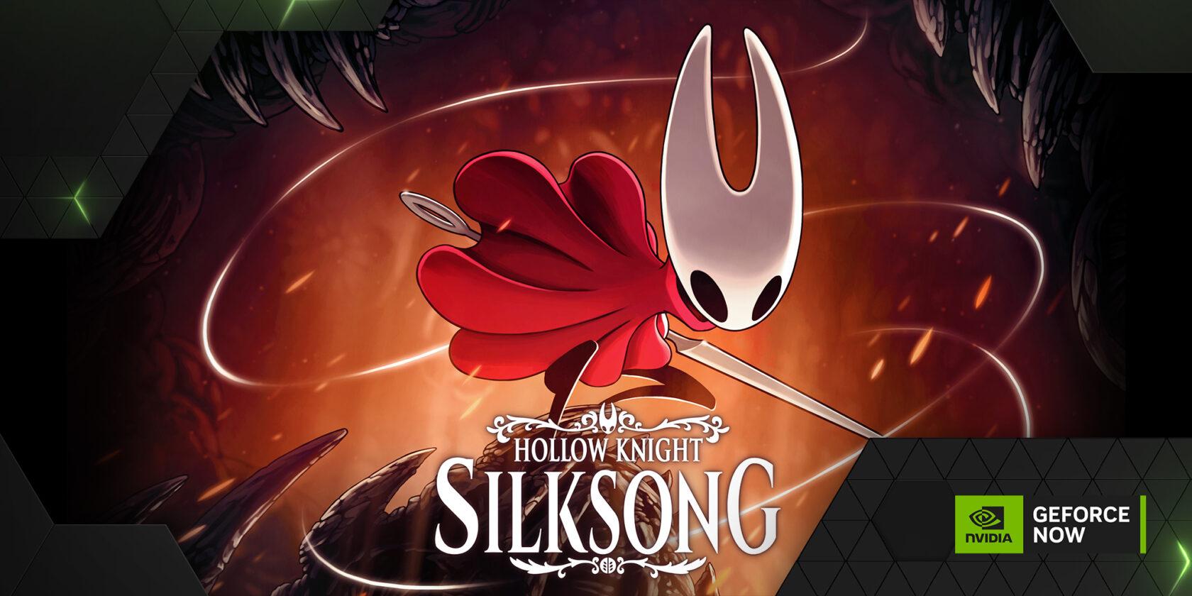 Hollow Knight Silksong no GeForce NOW