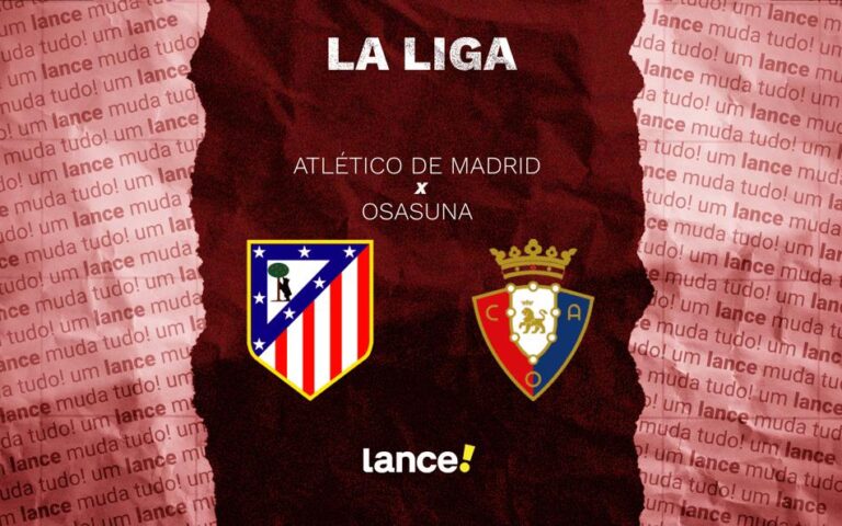Atlético de Madrid e Osasuna se Enfrentam pela La Liga: Onde Assistir e Prováveis Escalações!