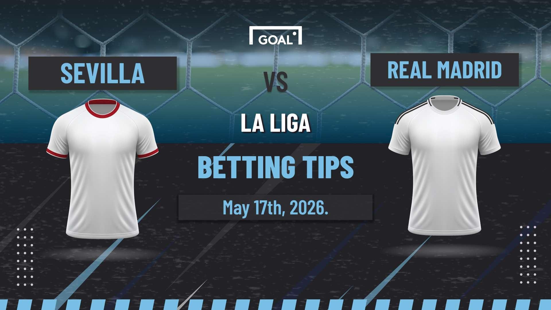 Sevilla vs Real Madrid Predictions
